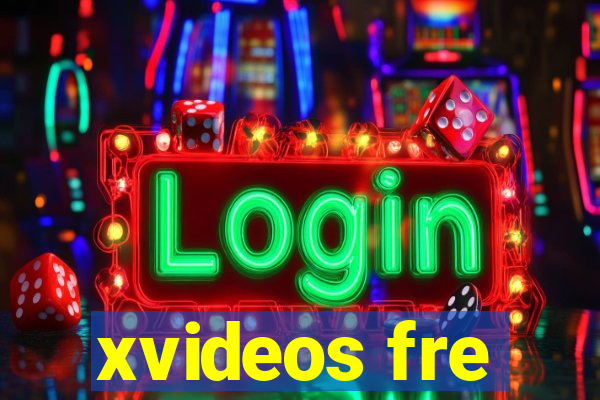 xvideos fre